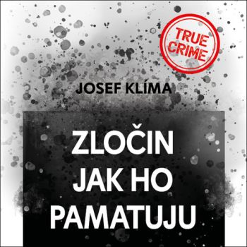 Zločin jak ho pamatuju - Audiokniha CD