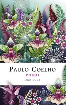 Diár Paulo Coelho 2024: Pokoj