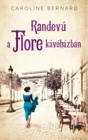 Randevú a Flore kávéházban