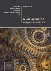 A közigazgatás alapintézményei
