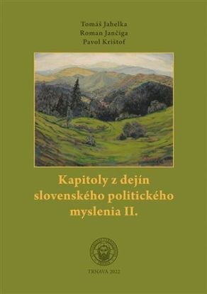 Kapitoly z dejín slovenského politického myslenia II.