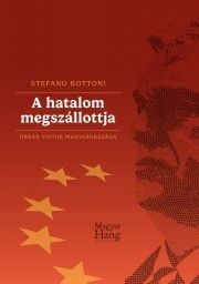 A hatalom megszállottja