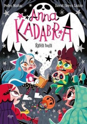 Anna Kadabra 4: Éjféli buli
