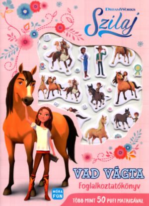 Szilaj - Vad vágta