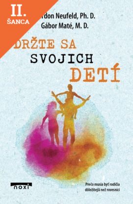 Lacná kniha Držte sa svojich detí