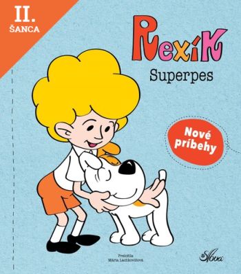 Lacná kniha Rexík. Superpes