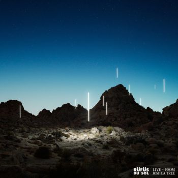 Rüfüs Du Sol - Live From Joshua Tree LP