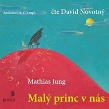 Malý princ v nás