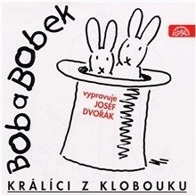 Bob a Bobek - Králíci z klobouku