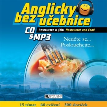 Anglicky bez učebnice - Restaurace a jídlo
