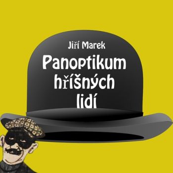 Panoptikum hříšných lidí