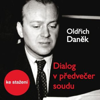 Dialog v předvečer soudu