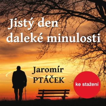 Jistý den daleké minulosti