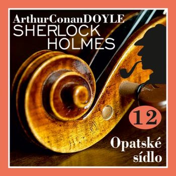 Návrat Sherlocka Holmese 12 - Opatské sídlo