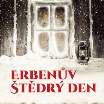 Erbenův Štědrý den hudbou i slovem