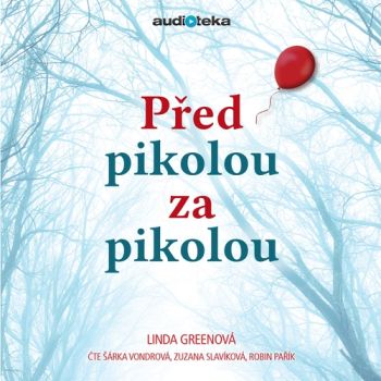 Před pikolou za pikolou
