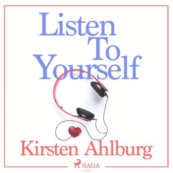 Listen to Yourself (EN)