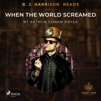 B. J. Harrison Reads When the World Screamed (EN)