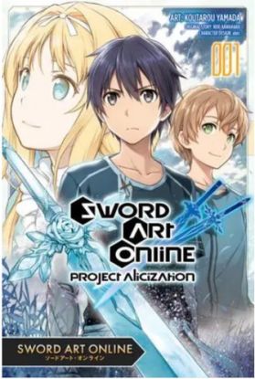 Sword Art Online Project Alicization Vol. 1