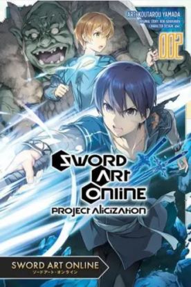 Sword Art Online Project Alicization Vol. 2