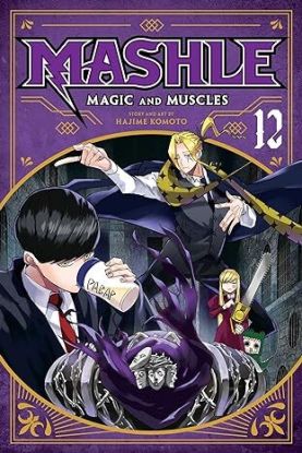 Mashle: Magic and Muscles, Vol. 12