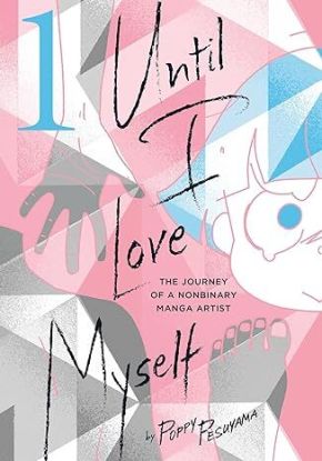 Until I Love Myself, Vol. 1