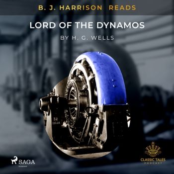 B.J. Harrison Reads Lord of the Dynamos (EN)