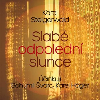 Slabé odpolední slunce