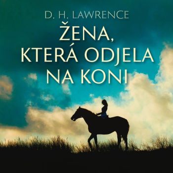 Žena, která odjela na koni