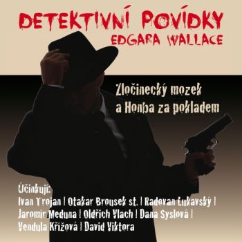 Detektivní povídky Edgara Wallace