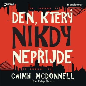 Den, který nikdy nepřijde