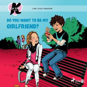 K for Kara 2 - Do You Want to be My Girlfriend? (EN)