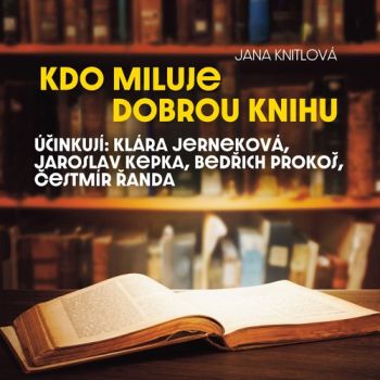 Kdo miluje dobrou knihu