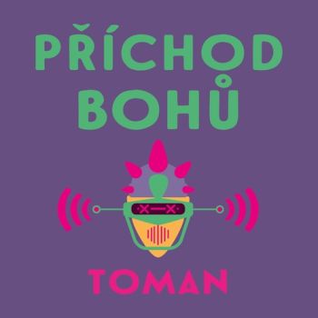 Příchod bohů
