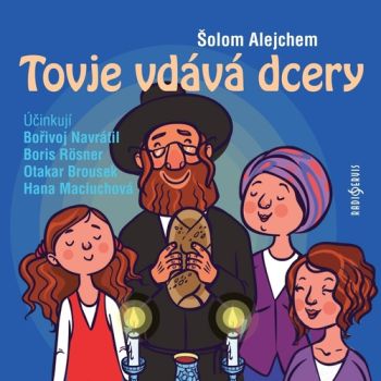 Tovje vdává dcery