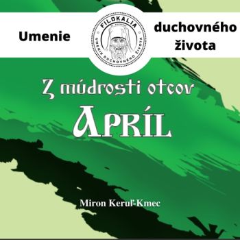 Z múdrosti otcov – Apríl