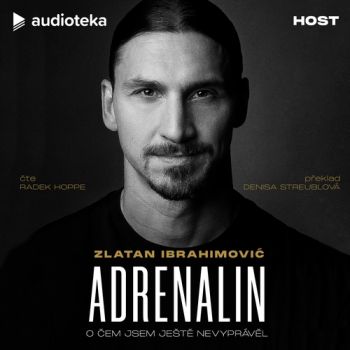 Adrenalin: O čem jsem ještě nevyprávěl