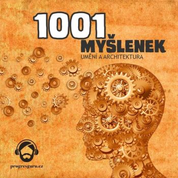 1001 myšlenek: část Umění a Architektura