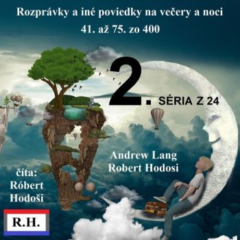 Rozprávky a iné poviedky na večery a noci (2. séria)