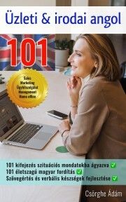 Üzleti és irodai Angol 101