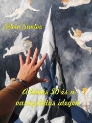 A bűvös 50 és a varázslatos idegen