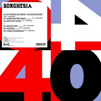 Borghesia - PIAS 40th Anniversary  LP