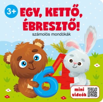 Egy, kettő, ébresztő! - Számolós mondókák