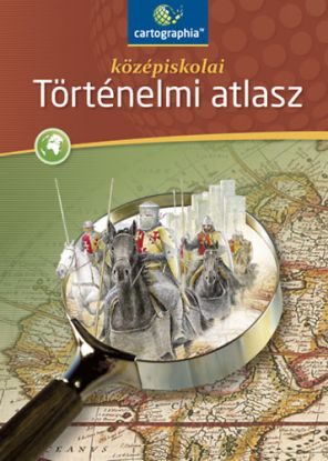 Középiskolai történelmi atlasz - CR-0082