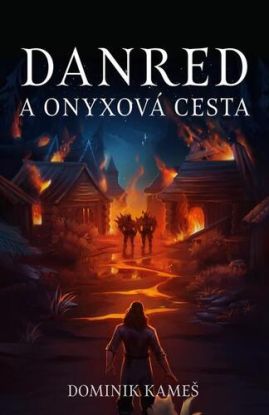 Danred a Onyxová cesta