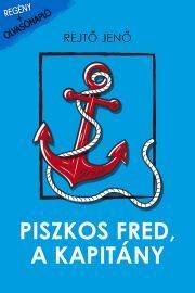 Piszkos Fred, a kapitány