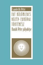 Egy különleges közép-európai történész