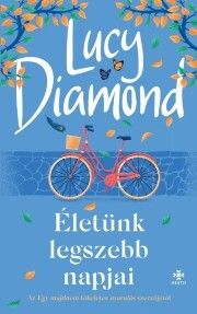 Életünk legszebb napjai