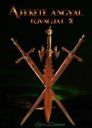 A fekete angyal lovagjai II.