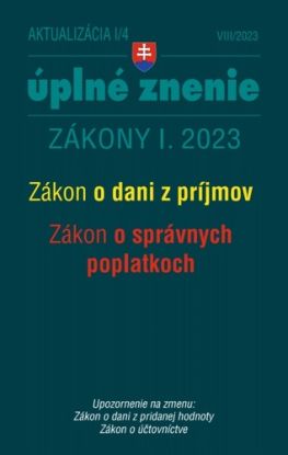 Aktualizácia I/4 2023 - daňové a účtovné zákony